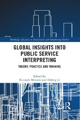 Global Insights into Public Service Interpreting - 