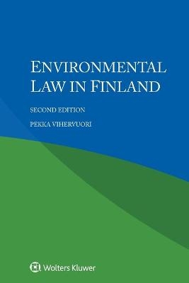 Environmental Law in Finland - Pekka Vihervuori