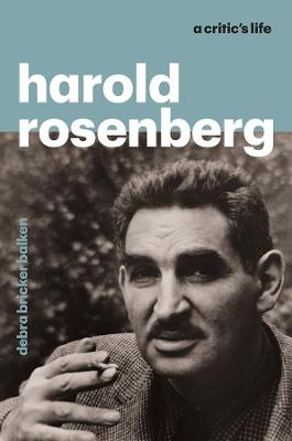 Harold Rosenberg - Debra Bricker Balken