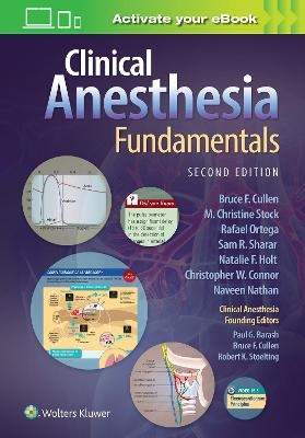 Clinical Anesthesia Fundamentals: Print + Ebook with Multimedia - 