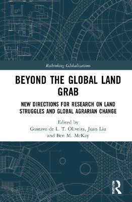 Beyond the Global Land Grab - 