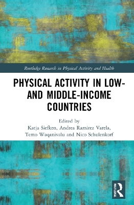Physical Activity in Low- and Middle-Income Countries - 