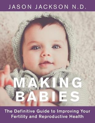 Making Babies - Jason Jackson N D