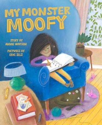My Monster Moofy - Annie Watson
