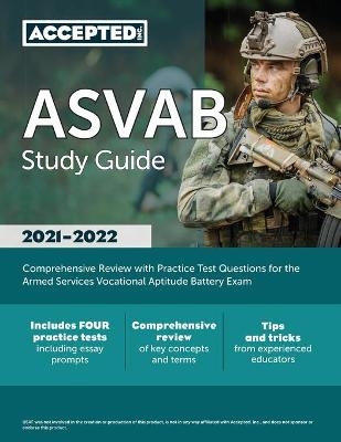 ASVAB Study Guide 2021-2022 - Inc Accepted