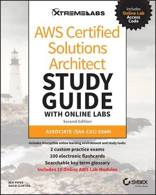 AWS Certified Solutions Architect Study Guide with Online Labs - Ben Piper, David Clinton