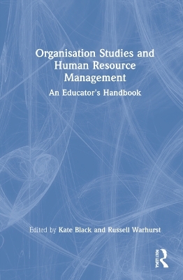 Organisation Studies and Human Resource Management - 