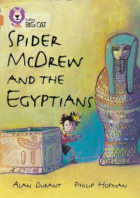 Spider McDrew and the Egyptians - Alan Durant