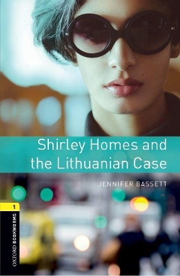 Oxford Bookworms Library: Level 1:: Shirley Homes and the Lithuanian Case Audio Pack - Jennifer Bassett