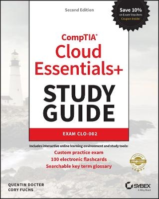 CompTIA Cloud Essentials+ Study Guide - Quentin Docter, Cory Fuchs
