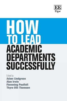 How to Lead Academic Departments Successfully - 