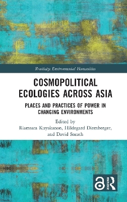 Cosmopolitical Ecologies Across Asia - 