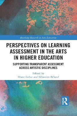 Perspectives on Learning Assessment in the Arts in Higher Education - 