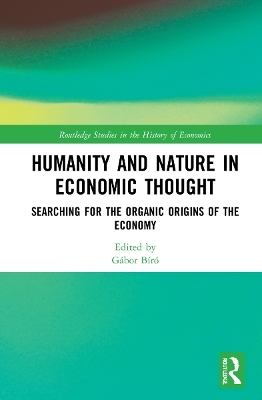 Humanity and Nature in Economic Thought - 