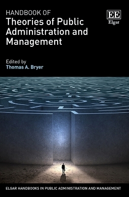 Handbook of Theories of Public Administration and Management - 