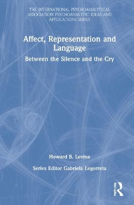 Affect, Representation and Language - Howard B. Levine