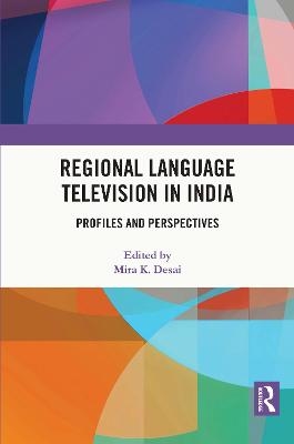 Regional Language Television in India - 