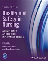 Quality and Safety in Nursing - Sherwood, Gwen; Barnsteiner, Jane