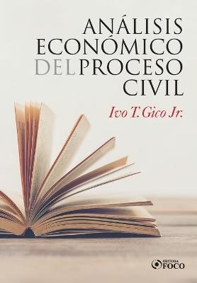 Análisis Econômico del Processo Civil - Ivo T Gico  Jr