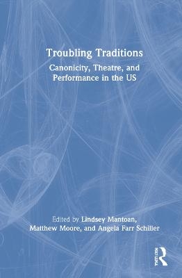 Troubling Traditions - 