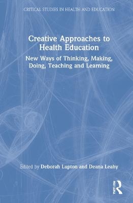Creative Approaches to Health Education - 