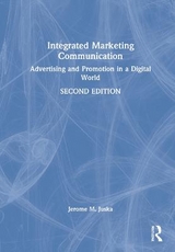 Integrated Marketing Communication - Juska, Jerome M.