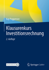 Klausurenkurs Investitionsrechnung - Poggensee, Kay