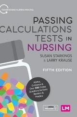Passing Calculations Tests in Nursing - Starkings, Susan; Krause, Larry
