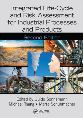 Integrated Life-Cycle and Risk Assessment for Industrial Processes and Products - 