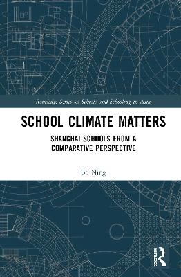 School Climate Matters - Ning Bo