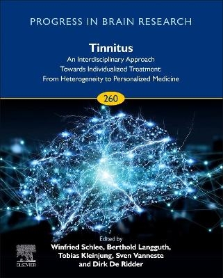 Tinnitus - An Interdisciplinary Approach Towards Individualized Treatment - 