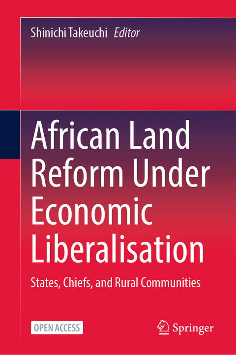 African Land Reform Under Economic Liberalisation - 