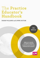 The Practice Educator′s Handbook - Williams, Sarah; Rutter, Lynne