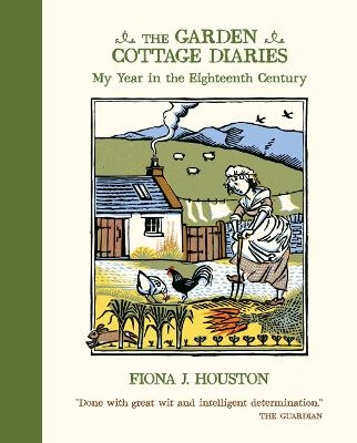 The Garden Cottage Diaries - Fiona J. Houston