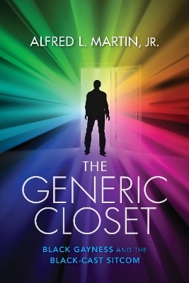 The Generic Closet - Alfred L. Martin  Jr.