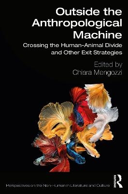Outside the Anthropological Machine - 