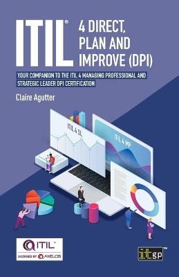 ITIL(R) 4 Direct Plan and Improve (DPI) - Claire Agutter