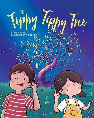 The Tippy Tippy Tree - Laura Keane