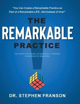 The Remarkable Practice - Dr Stephen Franson
