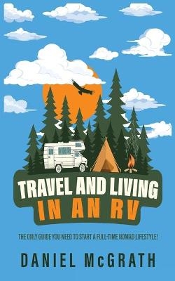 RV Lifestyle - Daniel McGrath