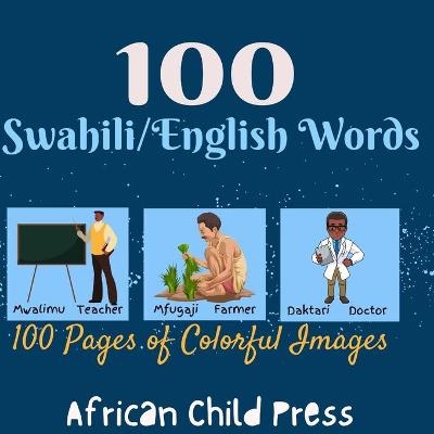 100 Swahili/English Words