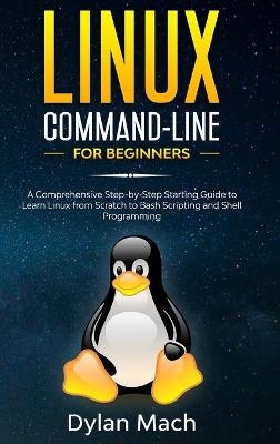 LINUX Command-Line for Beginners - Dylan Mach