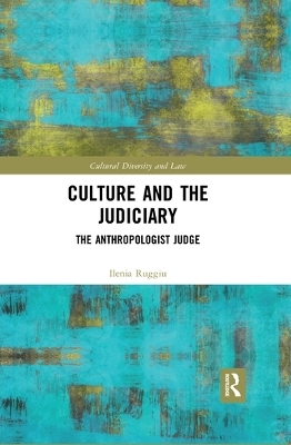 Culture and the Judiciary - Ilenia Ruggiu