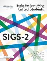 Scales for Identifying Gifted Students (SIGS-2) - Ryser, Gail R.; McConnell, Kathleen; Sanguras, Laila Y.; Kettler, Todd