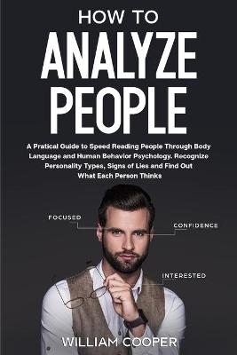 How to Analyze People - William Cooper