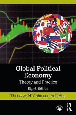 Global Political Economy - Theodore H. Cohn, Anil Hira