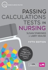 Passing Calculations Tests in Nursing - Starkings, Susan; Krause, Larry