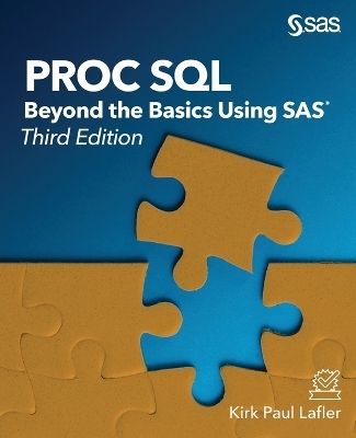 Proc SQL - Kirk Paul Lafler