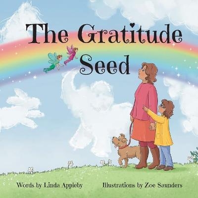 The Gratitude Seed - Linda Appleby