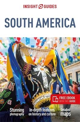 Insight Guides South America (Travel Guide with Free eBook) -  Insight Guides